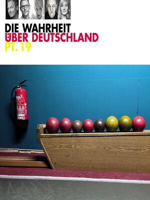 cover image of Die Wahrheit über Deutschland Pt. 19